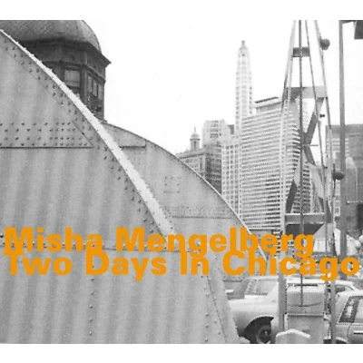 Afbeelding van Misha Mengelberg Two Days In Chicago (2 CD)