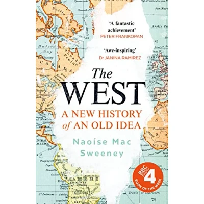 Afbeelding van The West: A New History of an Old Idea