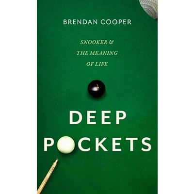 Afbeelding van Deep Pockets: Snooker and the Meaning of Life