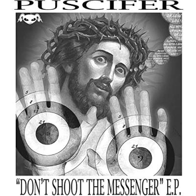 Afbeelding van Don&#039;t Shoot the Messenger E.P.
