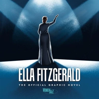 Afbeelding van Ella Fitzgerald: The Official Graphic Novel