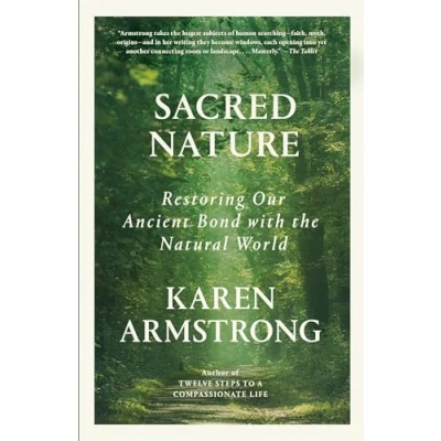 Afbeelding van Sacred Nature: Restoring Our Ancient Bond with the Natural World