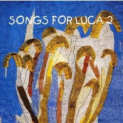 Afbeelding van Songs For Luca 2