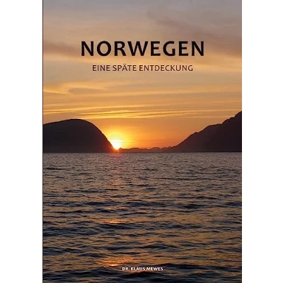 Afbeelding van Norwegen Eine späte Entdeckung