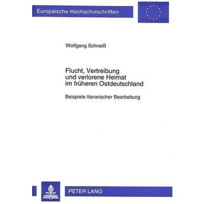 Afbeelding van Flucht, Vertreibung Und Verlorene Heimat Im Frueheren Ostdeutschland
