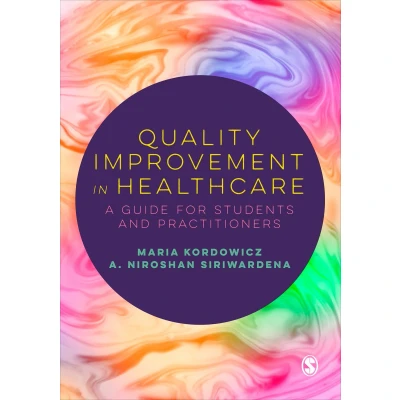 Afbeelding van Quality Improvement in Healthcare: A Guide for Students and Practitioners