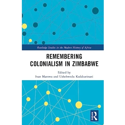 Afbeelding van Remembering Colonialism in Zimbabwe