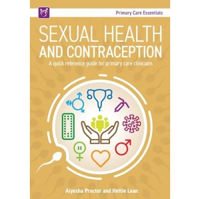 Afbeelding van Sexual Health and Contraception: A Quick Reference Guide for Primary Care Clinicians