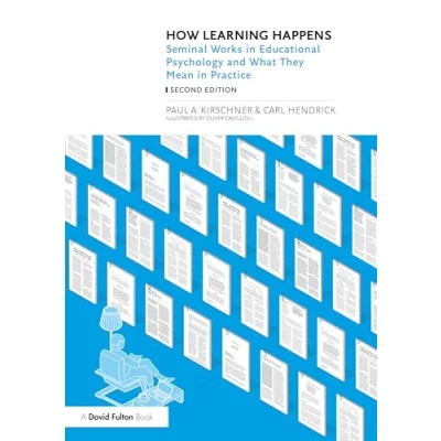 Afbeelding van How Learning Happens: Seminal Works in Educational Psychology and What They Mean Practice