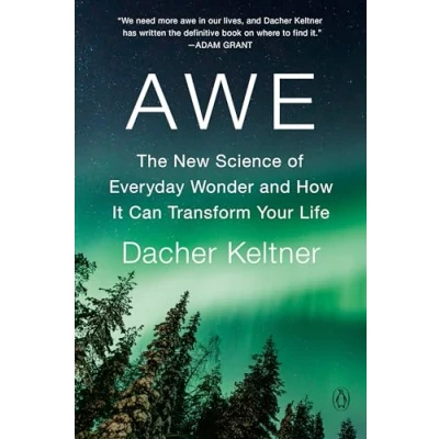 Afbeelding van Awe: The New Science of Everyday Wonder and How It Can Transform Your Life