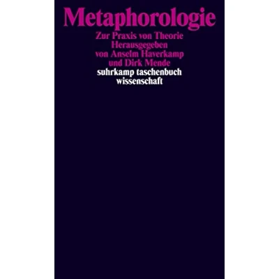 Afbeelding van Metaphorologie: Zur Praxis von Theorie: 1928