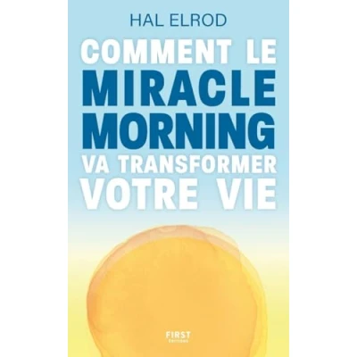 Afbeelding van Comment le Miracle Morning va transformer votre vie