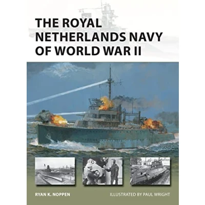 Afbeelding van The Royal Netherlands Navy of World War II New Vanguard