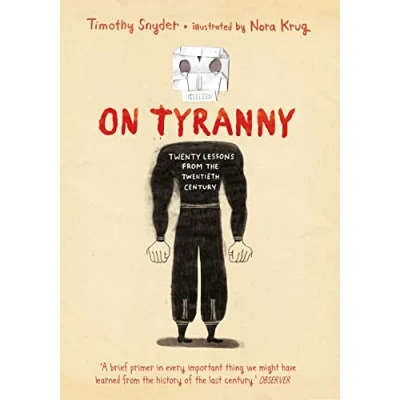 Afbeelding van On Tyranny Graphic Edition: Twenty Lessons from the Twentieth Century