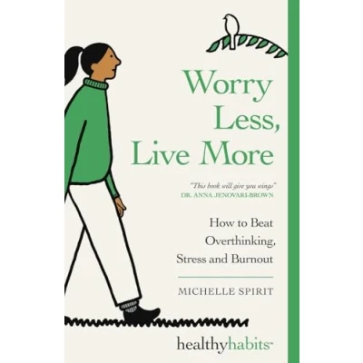 Afbeelding van Worry Less, Live More