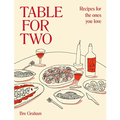 Afbeelding van Table for Two: Recipes the Ones You Love