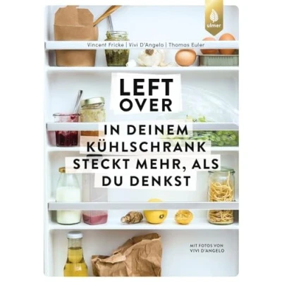 Afbeelding van Leftover: In deinem Kühlschrank steckt mehr, als du denkst