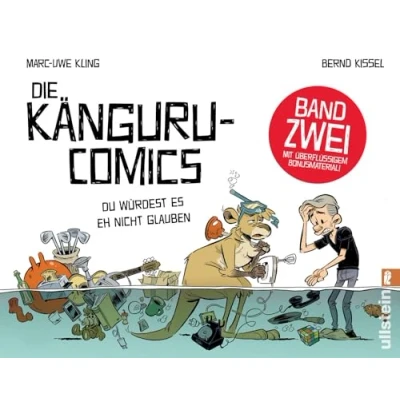 Afbeelding van Die Känguru Comics 2: Du würdest es eh nicht glauben Vom Autor der Chroniken