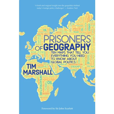Afbeelding van Prisoners of Geography: Ten Maps That Tell You Everything Need to Know About Global Politics