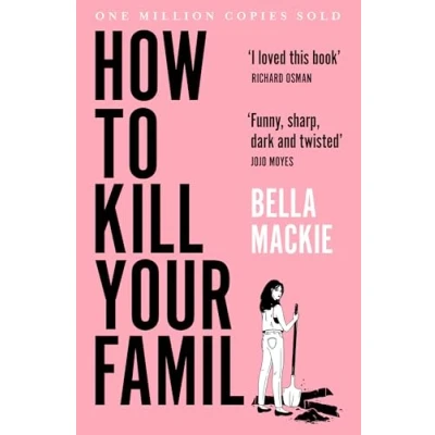 Afbeelding van How to Kill Your Family