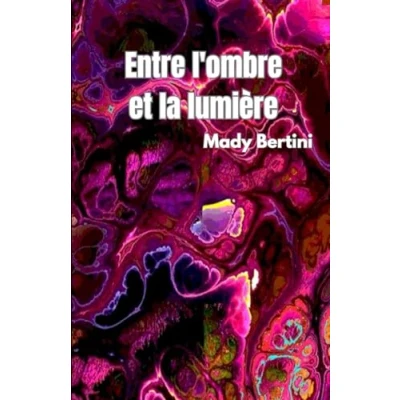 Afbeelding van Entre l&#039;Ombre et La Lumiere