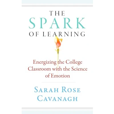 Afbeelding van the Spark of Learning: Energizing College Classroom with Science Emotion (1)