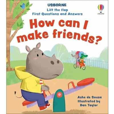 Afbeelding van First Questions and Answers Lift the flap How can I make friends?