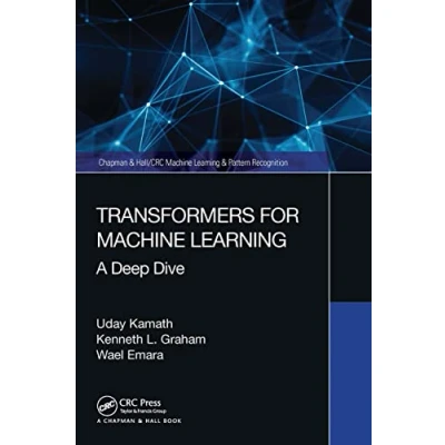 Afbeelding van Transformers for Machine Learning: A Deep Dive