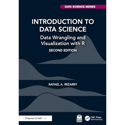 Afbeelding van Introduction to Data Science: Wrangling and Visualization with R