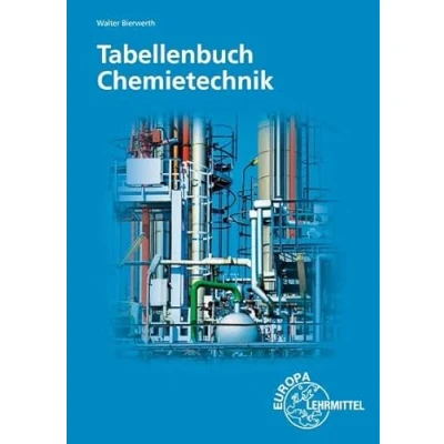 Afbeelding van Tabellenbuch Chemietechnik: Daten Formeln Normen Vergleichende Betrachtungen