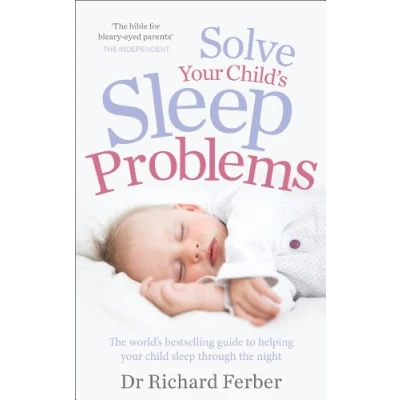 Afbeelding van Solve Your Child&#039;s Sleep Problems