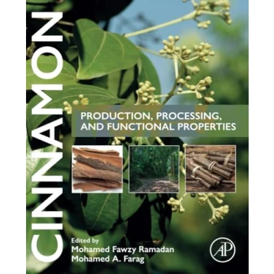 Afbeelding van Cinnamon: Production, Processing, and Functional Properties