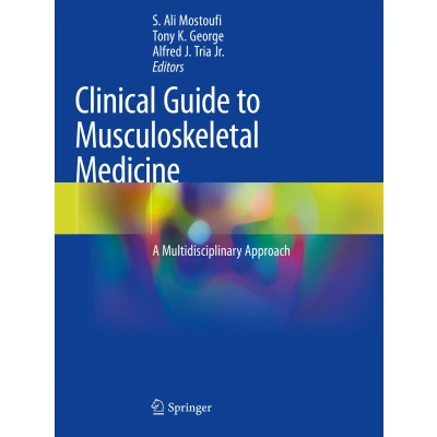 Afbeelding van Clinical Guide to Musculoskeletal Medicine: A Multidisciplinary Approach
