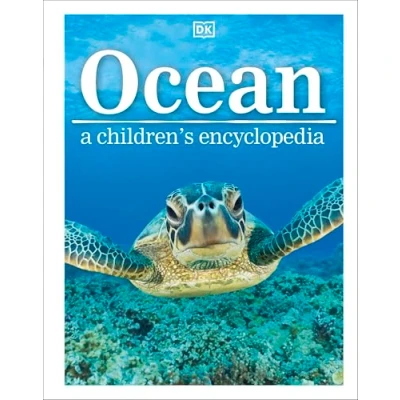 Afbeelding van Ocean: A Children&#039;s Encyclopedia