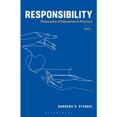 Afbeelding van Responsibility: Philosophy of Education in Practice
