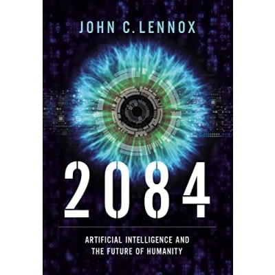 Afbeelding van 2084: Artificial Intelligence and the Future of Humanity