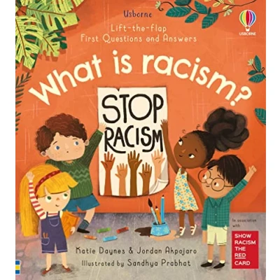 Afbeelding van What is racism? (Lift the Flap First Questions &amp; Answers): 1 (First and Answers)