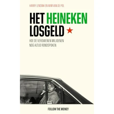 Afbeelding van Het Heineken losgeld (Paperback)