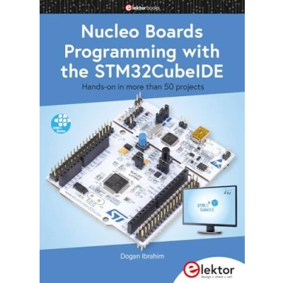 Afbeelding van Nucleo Boards Programming with the STM32CubeIDE: Hands on in more than 50 projects