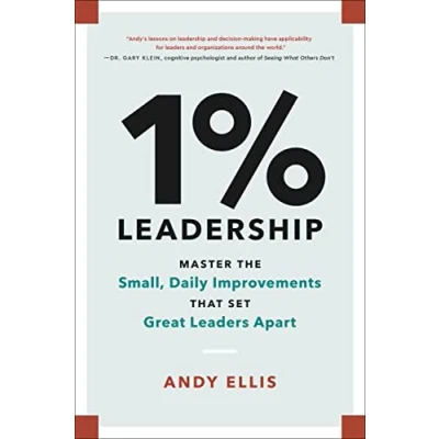 Afbeelding van 1% Leadership: Master the Small, Daily Improvements That Set Great Leaders Apart