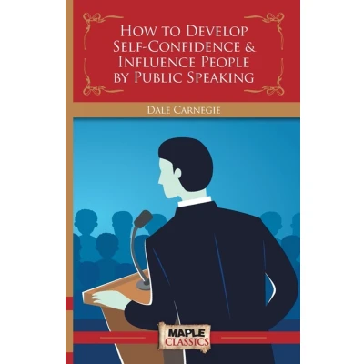 Afbeelding van How to Develop Self Confidence &amp; Influence People By Public Speaking