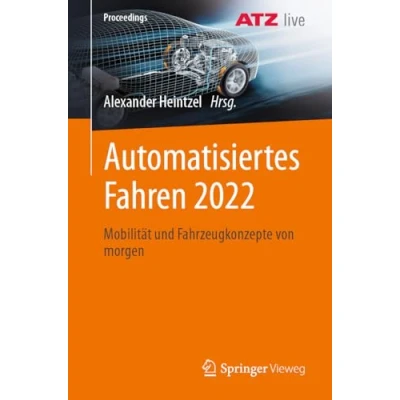 Afbeelding van Automatisiertes Fahren 2022: Mobilität und Fahrzeugkonzepte von morgen