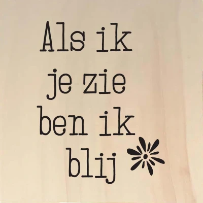 Afbeelding van Als ik je zie Ansichtkaart hout
