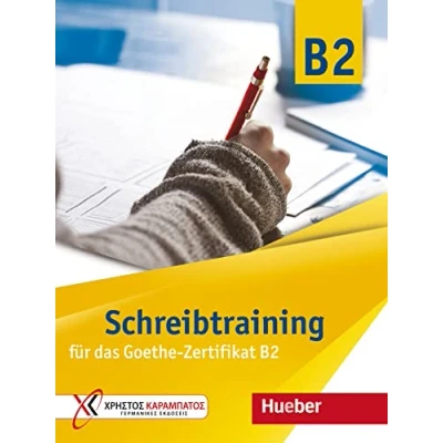 Afbeelding van Goethe Zertif B2 Schreibtraining B2: fur das
