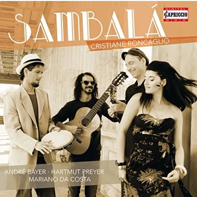 Afbeelding van Christiane Roncaglio &amp; Andre Bayer Hartmut Preyer Da Sambala (CD)