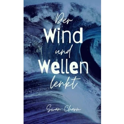 Afbeelding van Der Wind und Wellen lenkt