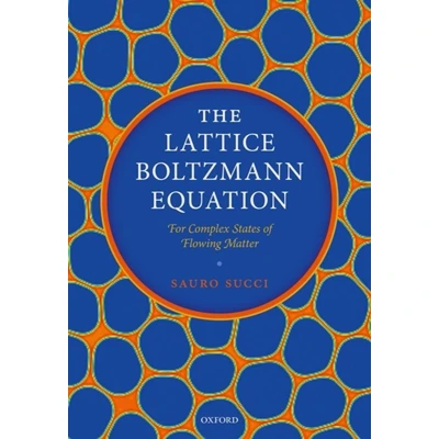 Afbeelding van The Lattice Boltzmann Equation
