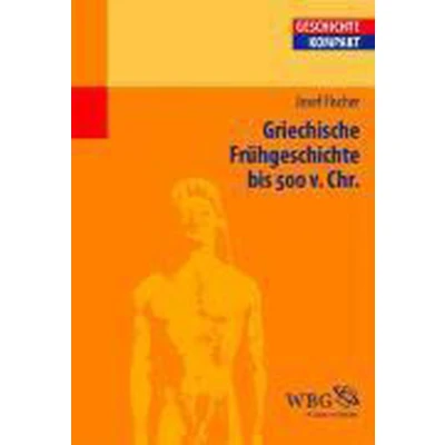 Afbeelding van Griechische Frühgeschichte bis 500 v. Chr.