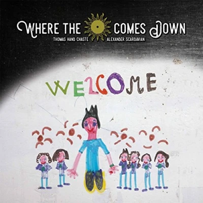 Afbeelding van Where The Sun Comes Down Welcome (CD)