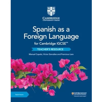 Afbeelding van Cambridge IGCSE (TM) Spanish as a Foreign Language Teacher&#039;s Resource with Elevate